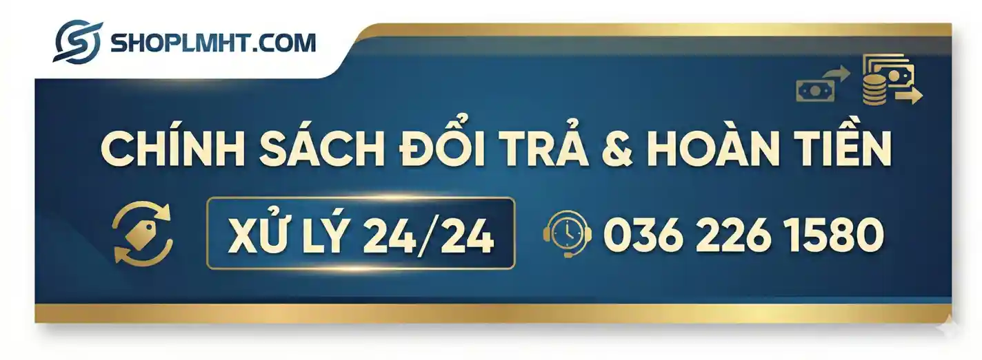 Chính Sách Đổi Trả &amp; Hoàn Tiền